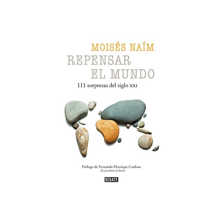 REPENSAR EL MUNDO: 111 sorpresas del siglo XXI